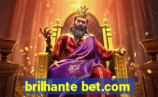 brilhante bet.com